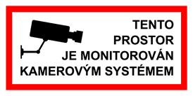 Tento prostor je monitorován kamerovým systémem -