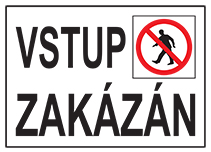 VSTUP ZAKÁZÁN A5 - plast. cedulka